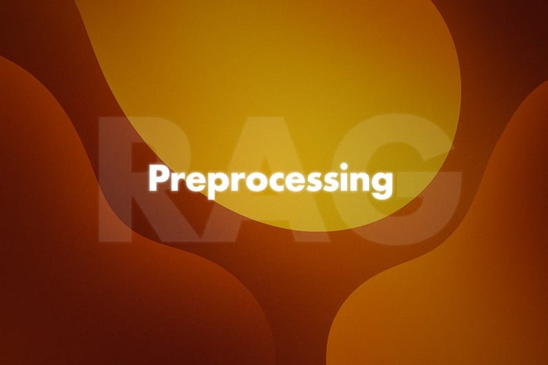 RAG: Preprocessing and Chunking Documents